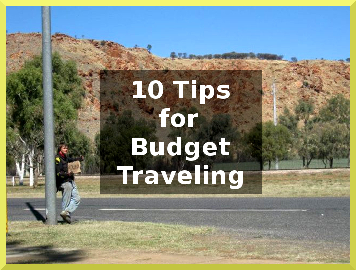 10 tips for budget traveling
